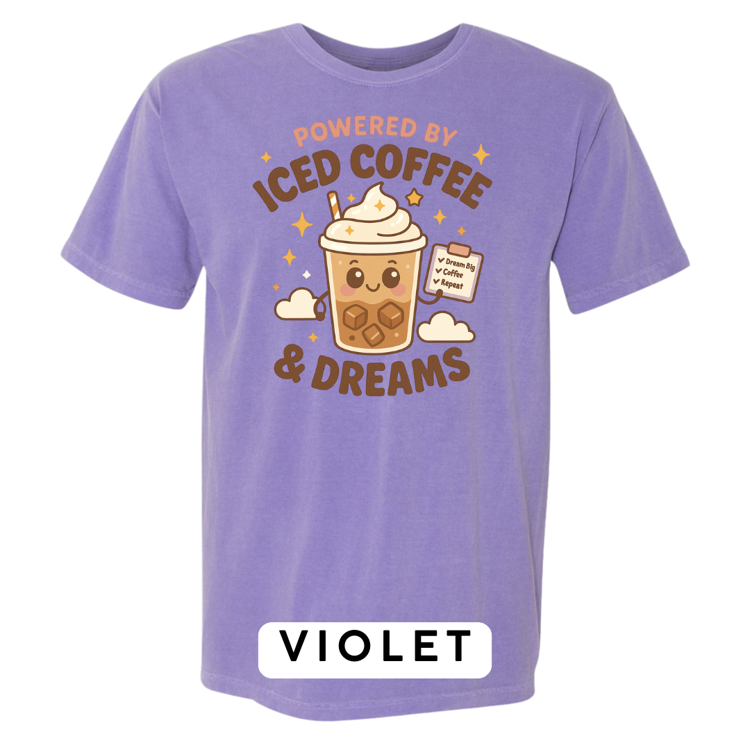 Powered by Iced Coffee & Dreams Graphic T-Shirt