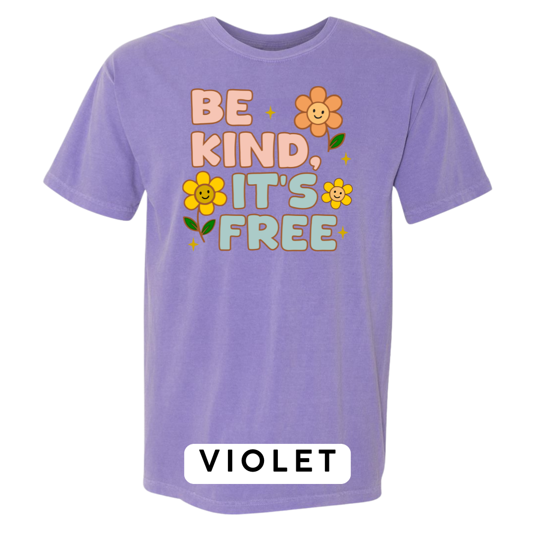 Be Kind, It’s Free Graphic T-Shirt