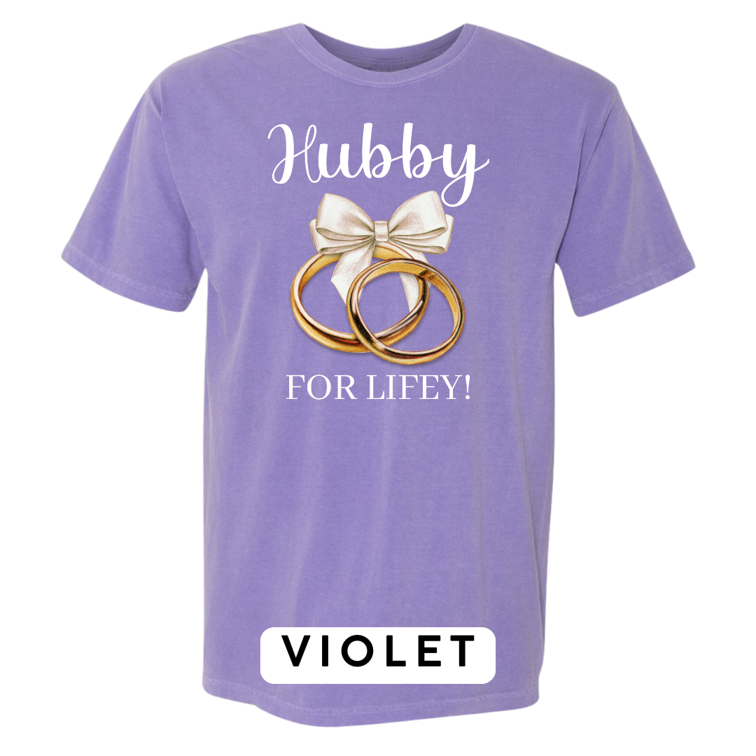 Hubby for Lifey! Graphic T-Shirt