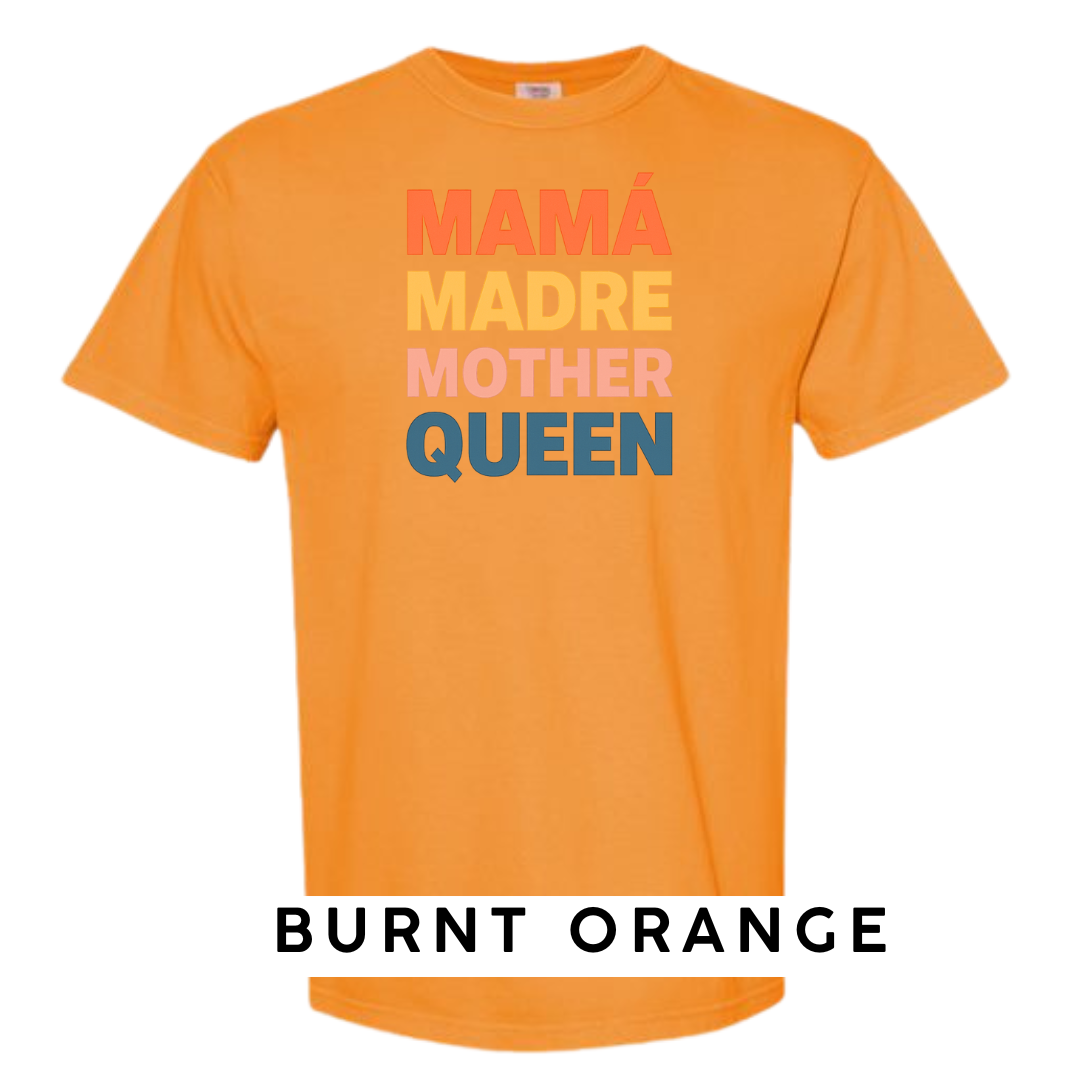 Mamá Madre Mother Queen Graphic T-Shirt