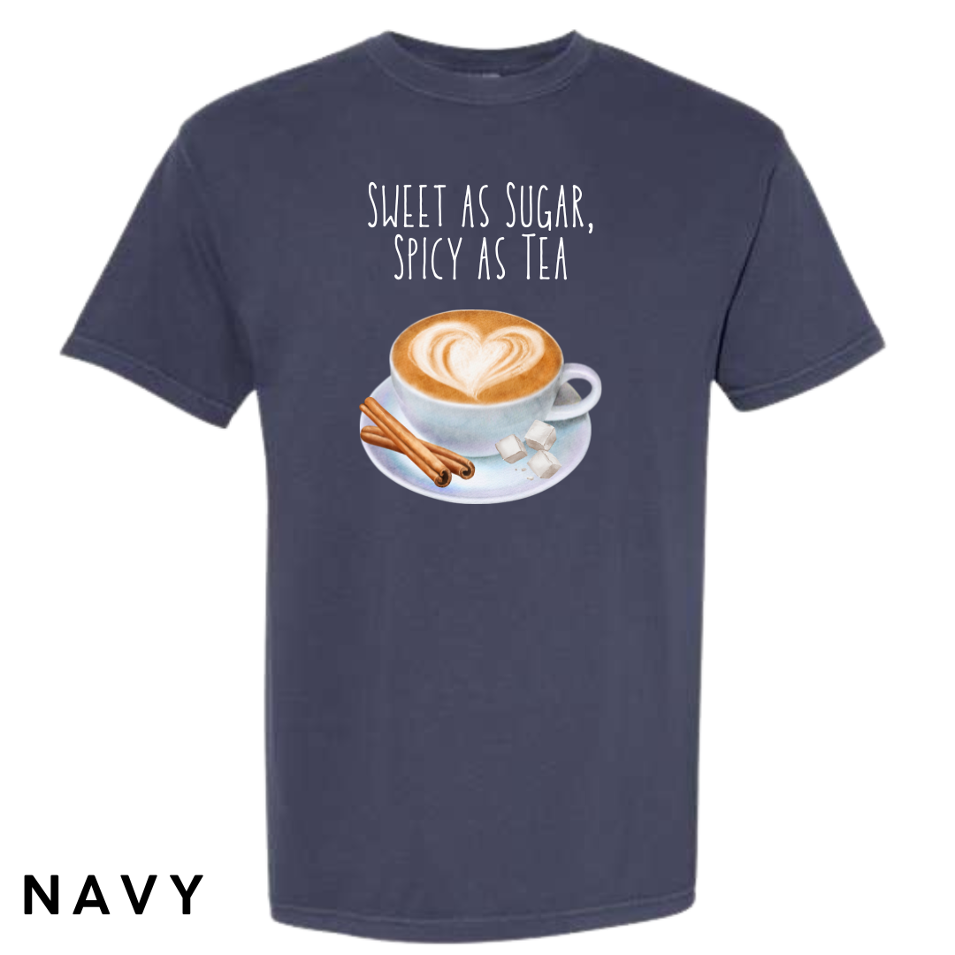 Sweet as Sugar, Spicy as Tea Graphic T-Shirt