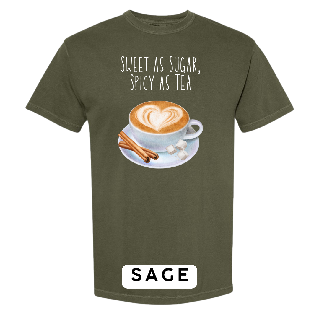 Sweet as Sugar, Spicy as Tea Graphic T-Shirt