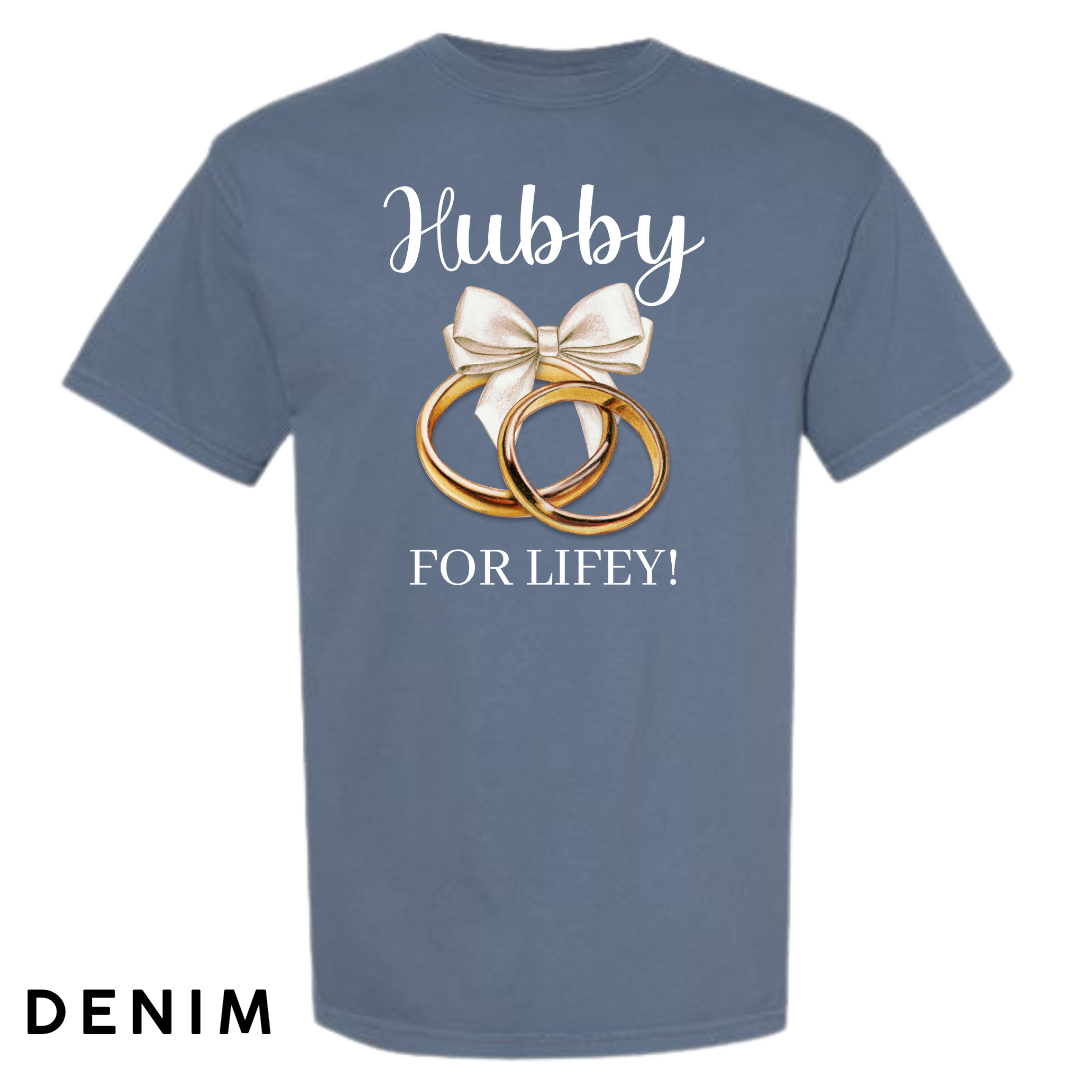 Hubby for Lifey! Graphic T-Shirt