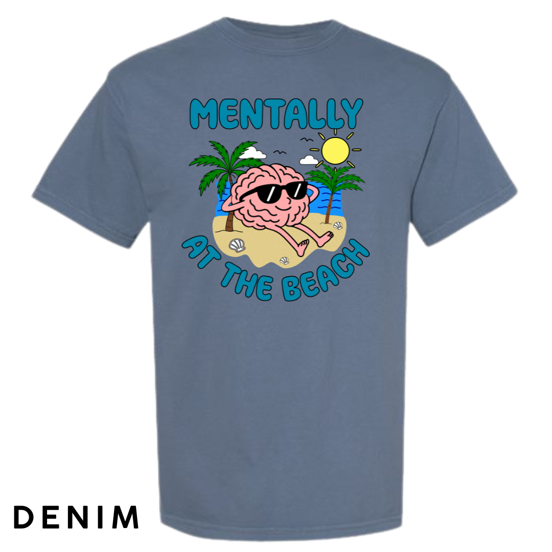 Mentally at the Beach Graphic T-Shirt