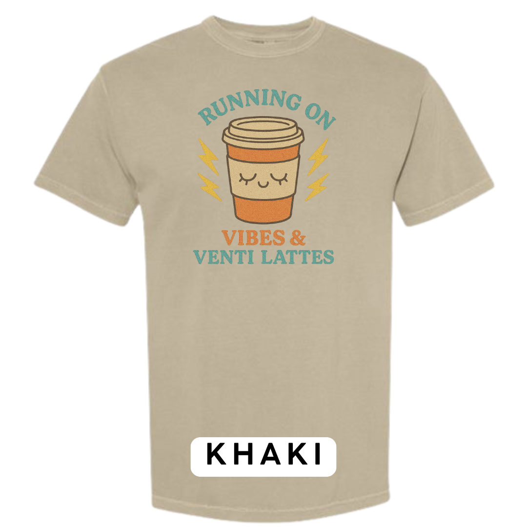 Running on Vibes & Venti Lattes Graphic T-Shirt