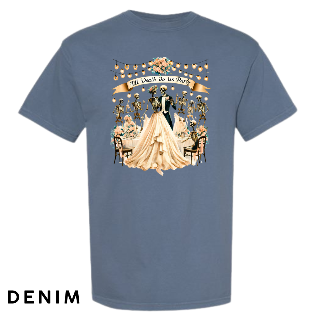 Till Death Do Us Party Graphic T-Shirt