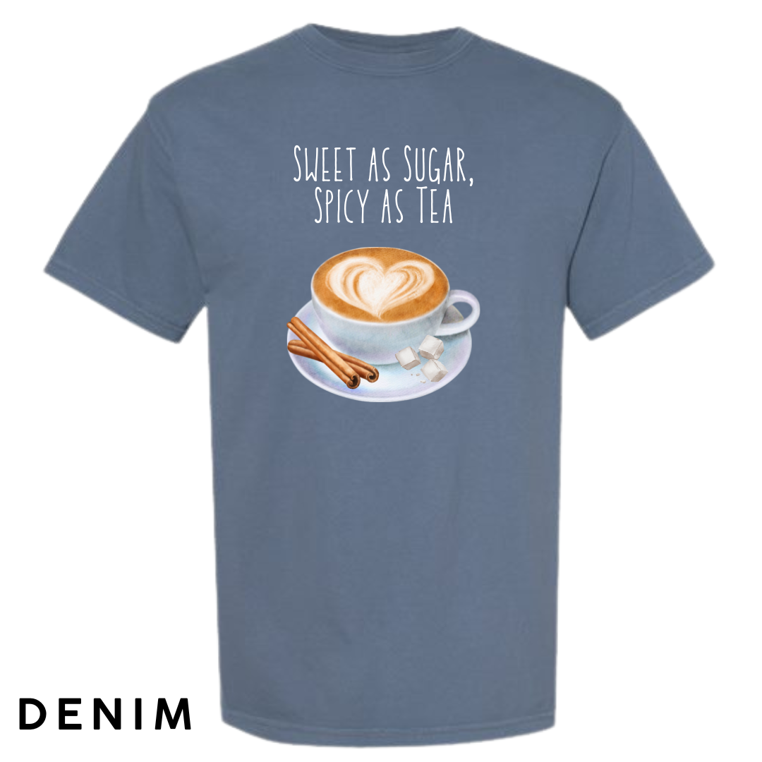 Sweet as Sugar, Spicy as Tea Graphic T-Shirt
