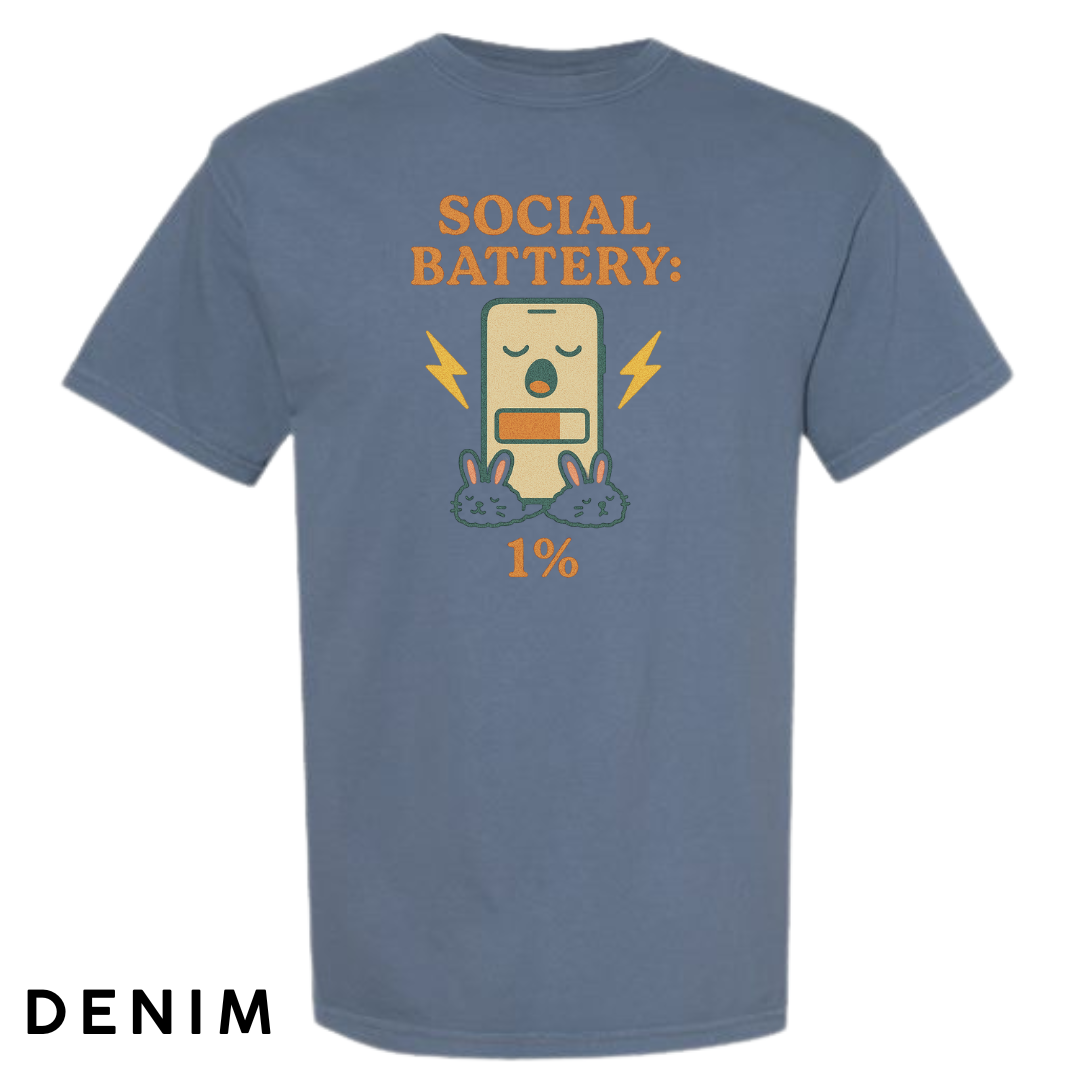 Social Battery: 1% Graphic T-Shirt