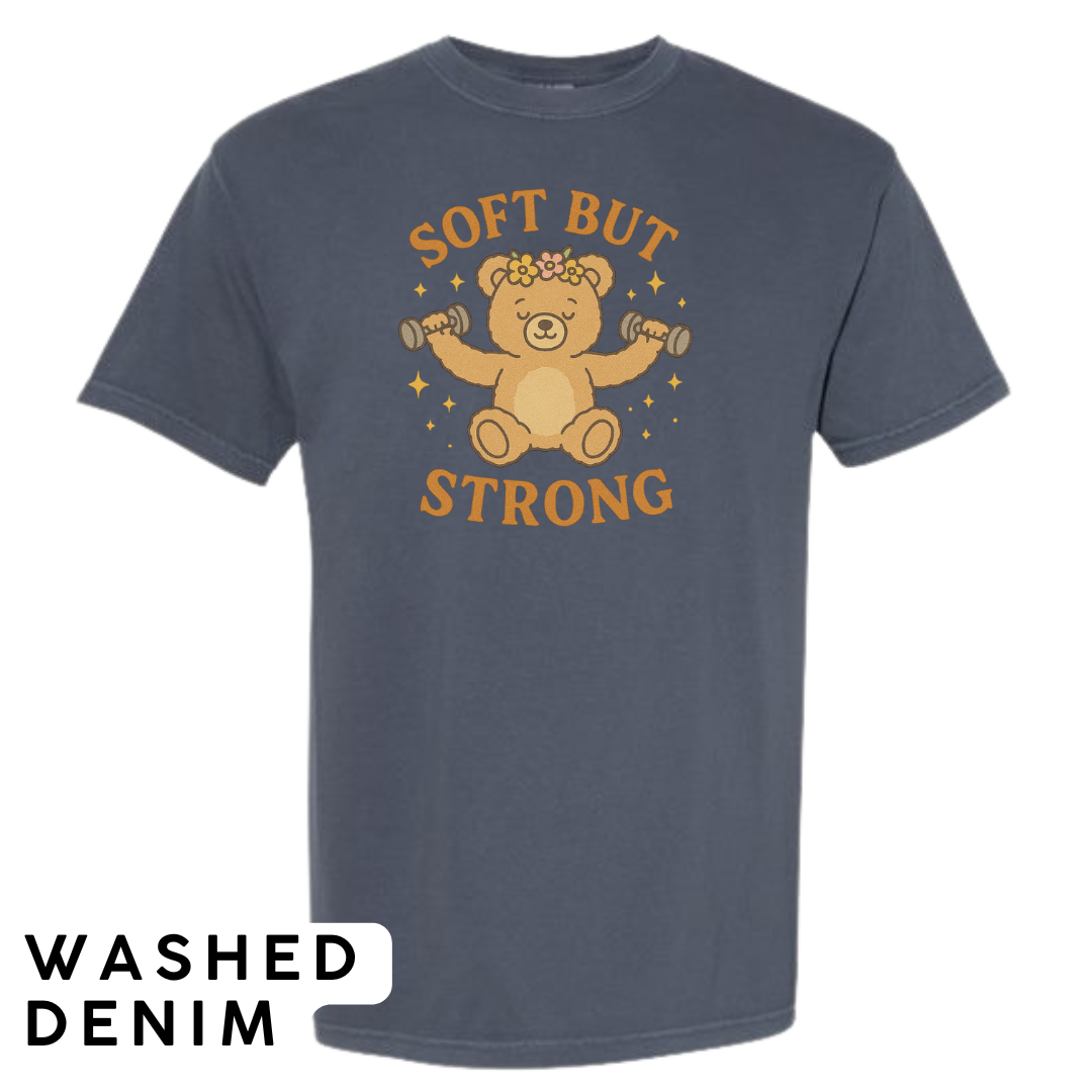 Soft But Strong Graphic T-Shirt