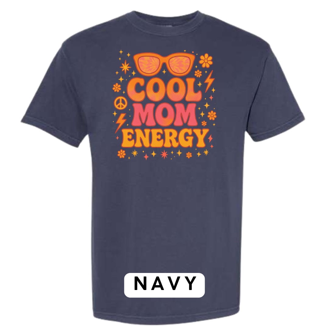 Cool Mom Energy Graphic T-Shirt