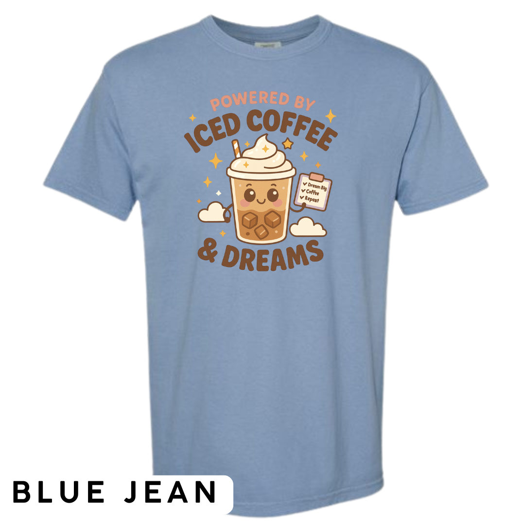 Powered by Iced Coffee & Dreams Graphic T-Shirt
