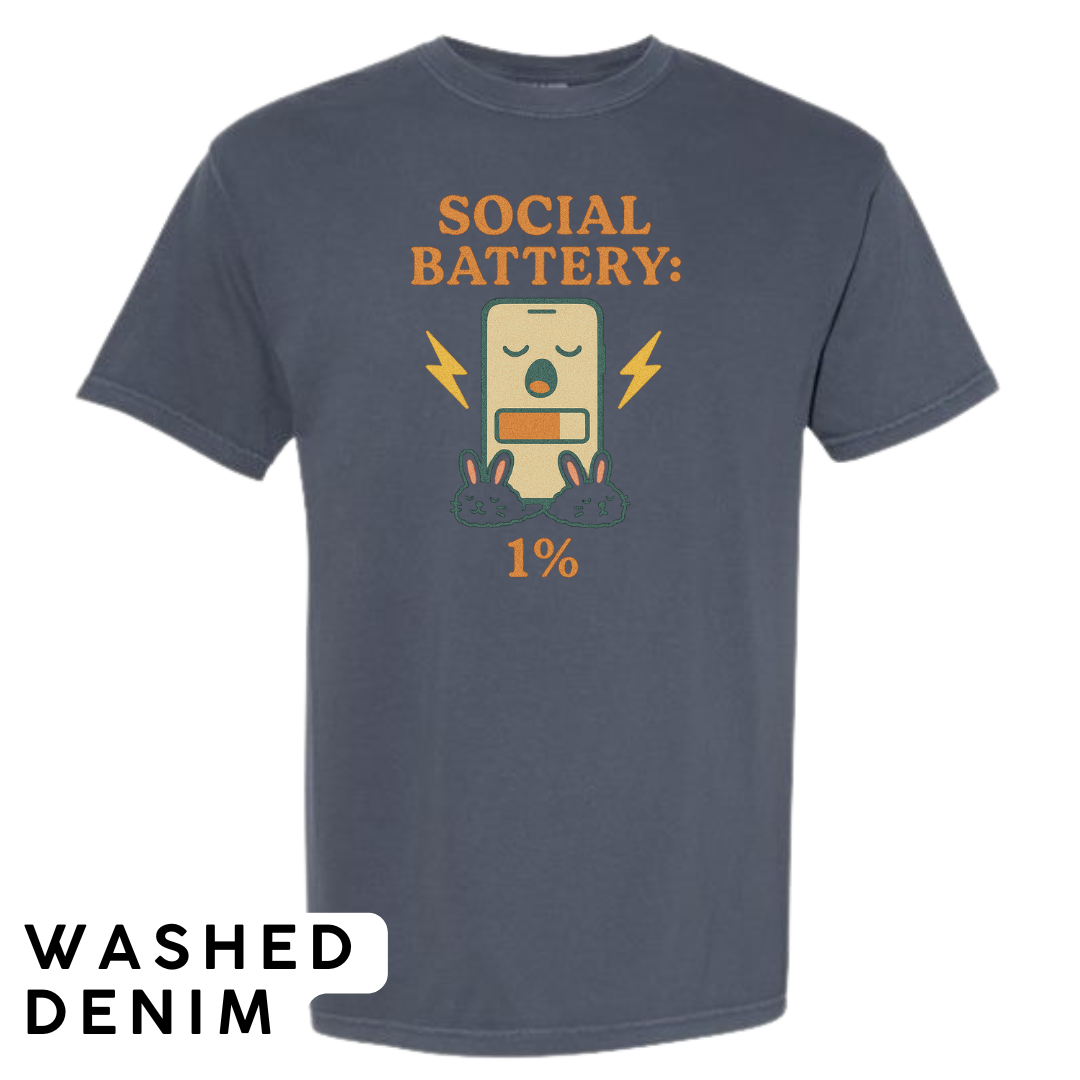 Social Battery: 1% Graphic T-Shirt