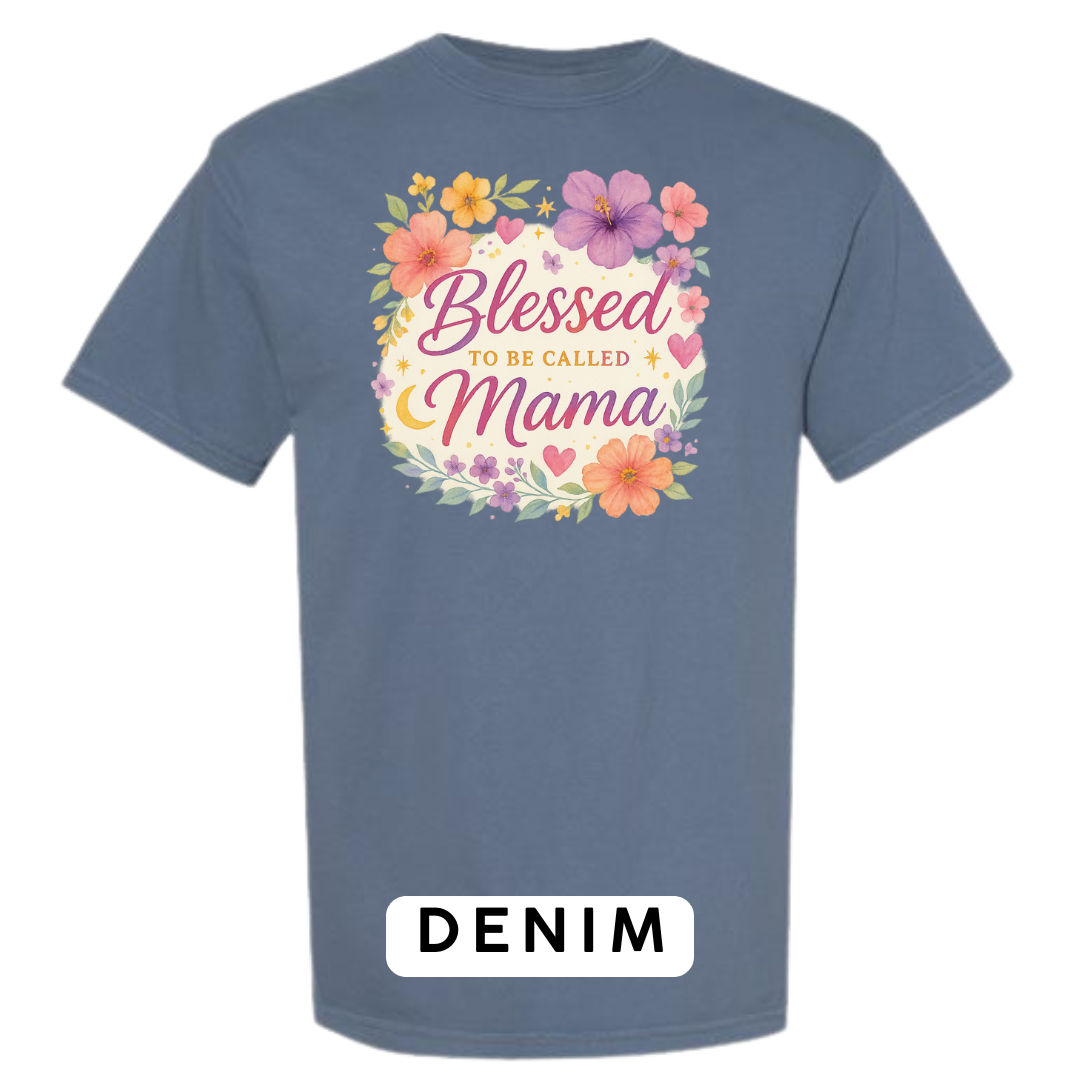 Blessed to Be Called Mama Graphic T-Shirt