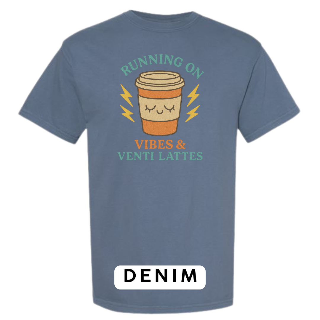Running on Vibes & Venti Lattes Graphic T-Shirt