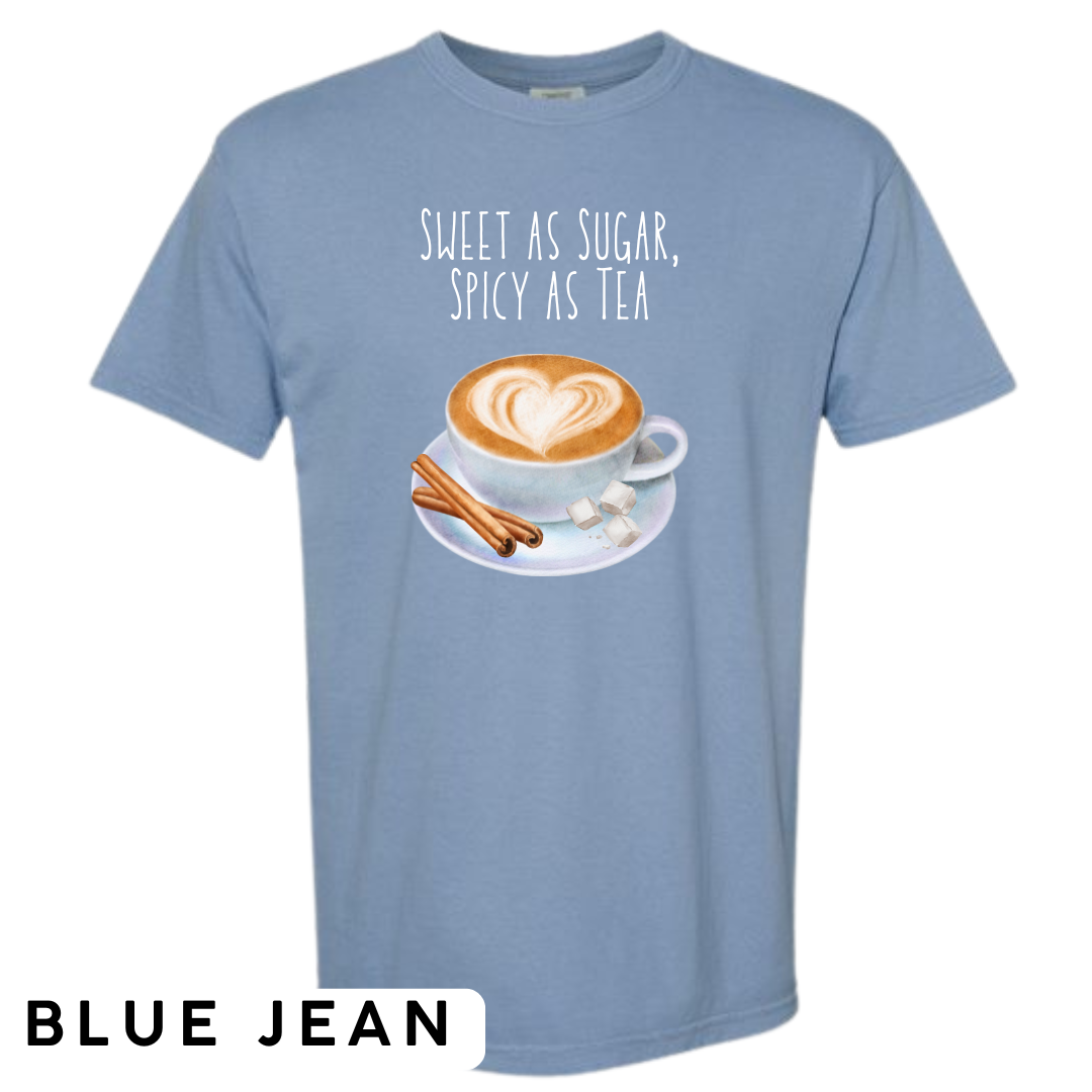 Sweet as Sugar, Spicy as Tea Graphic T-Shirt
