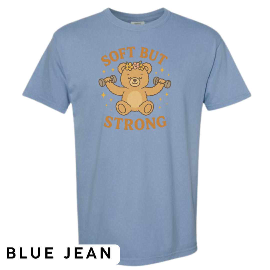 Soft But Strong Graphic T-Shirt