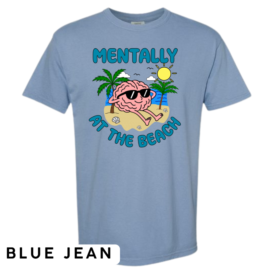 Mentally at the Beach Graphic T-Shirt