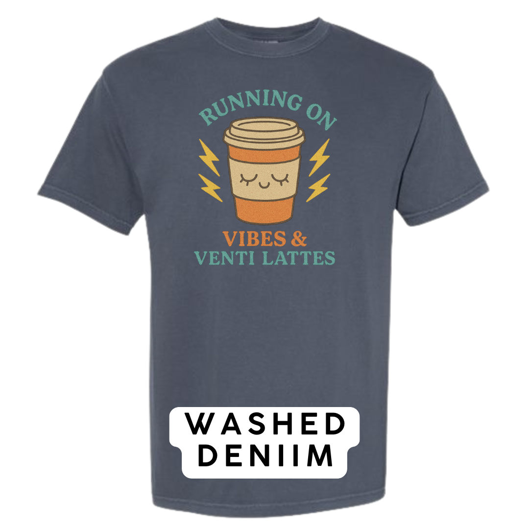 Running on Vibes & Venti Lattes Graphic T-Shirt