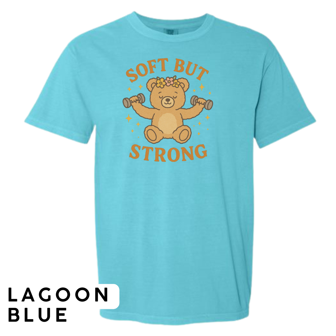 Soft But Strong Graphic T-Shirt