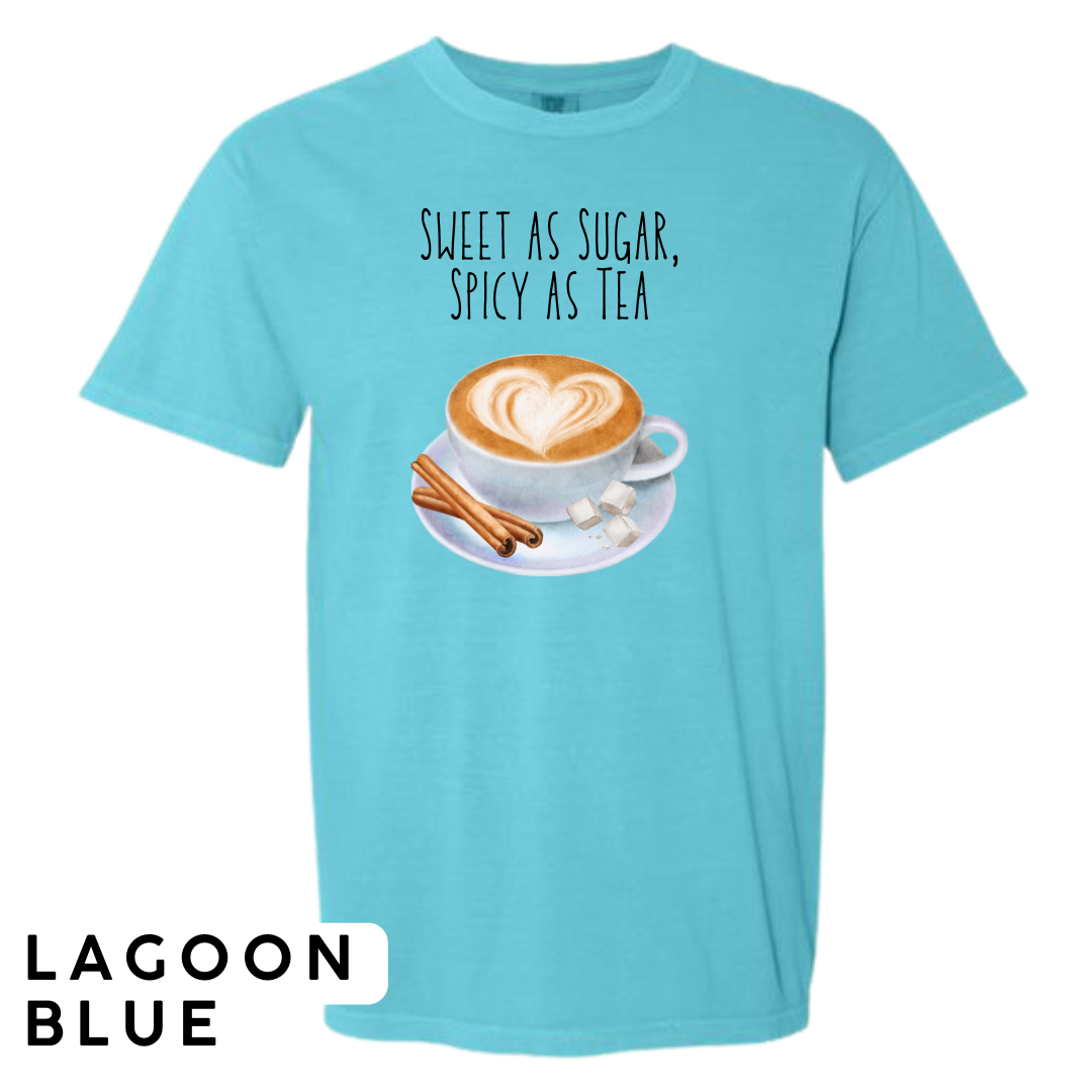 Sweet as Sugar, Spicy as Tea Graphic T-Shirt