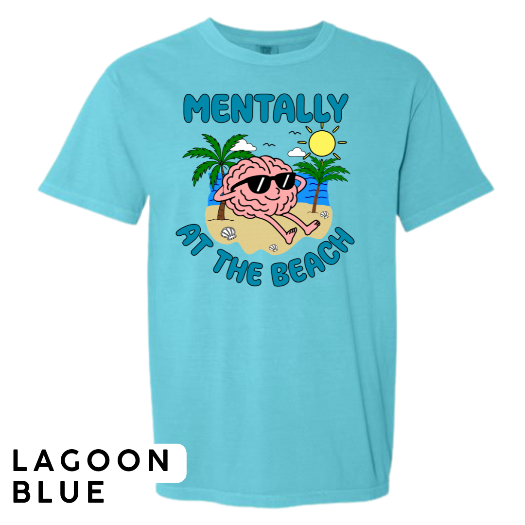 Mentally at the Beach Graphic T-Shirt