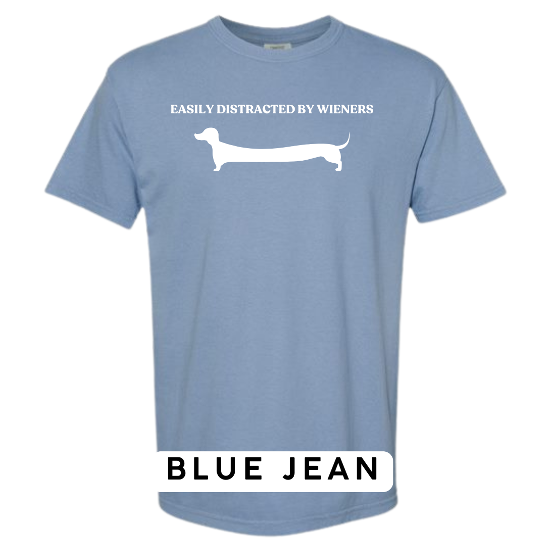 Easily Distracted by Wieners Graphic T-Shirt