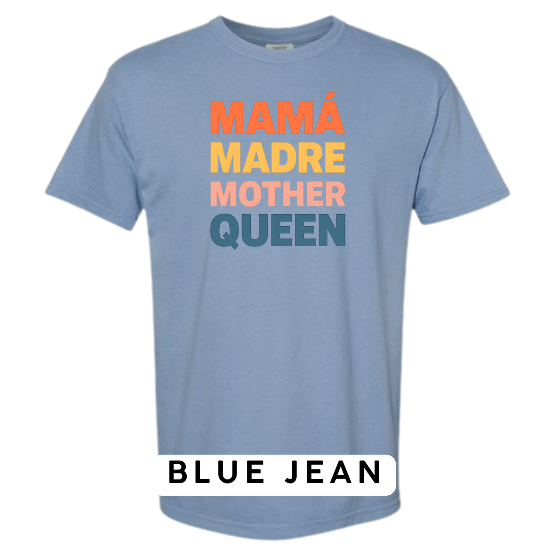 Mamá Madre Mother Queen Graphic T-Shirt