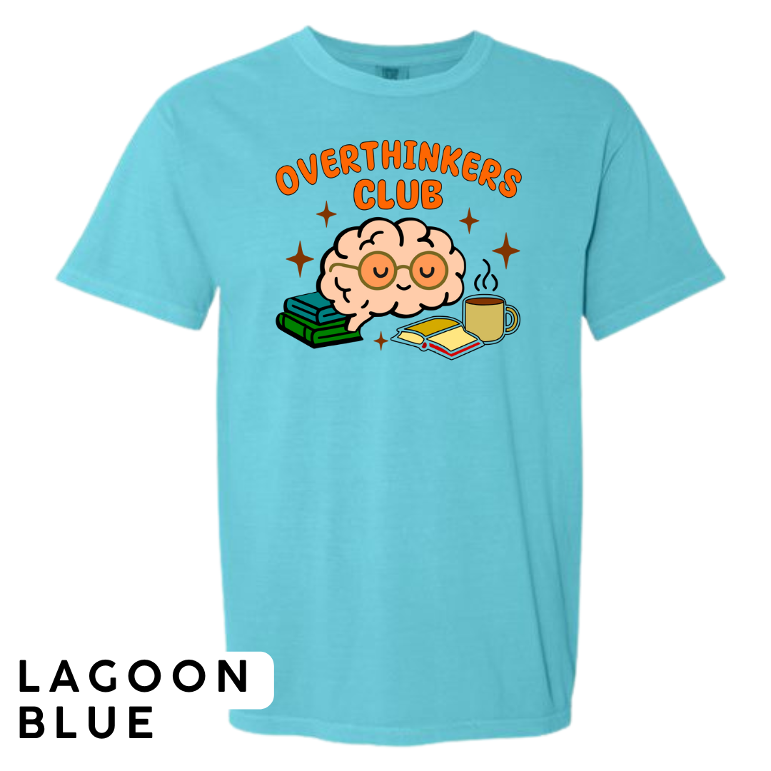 Overthinkers Club Graphic T-Shirt