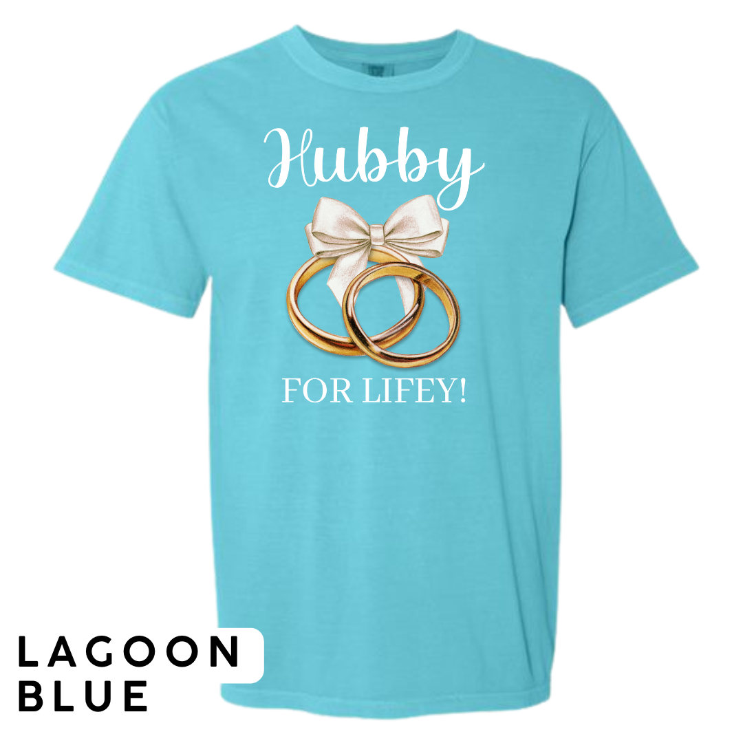 Hubby for Lifey! Graphic T-Shirt