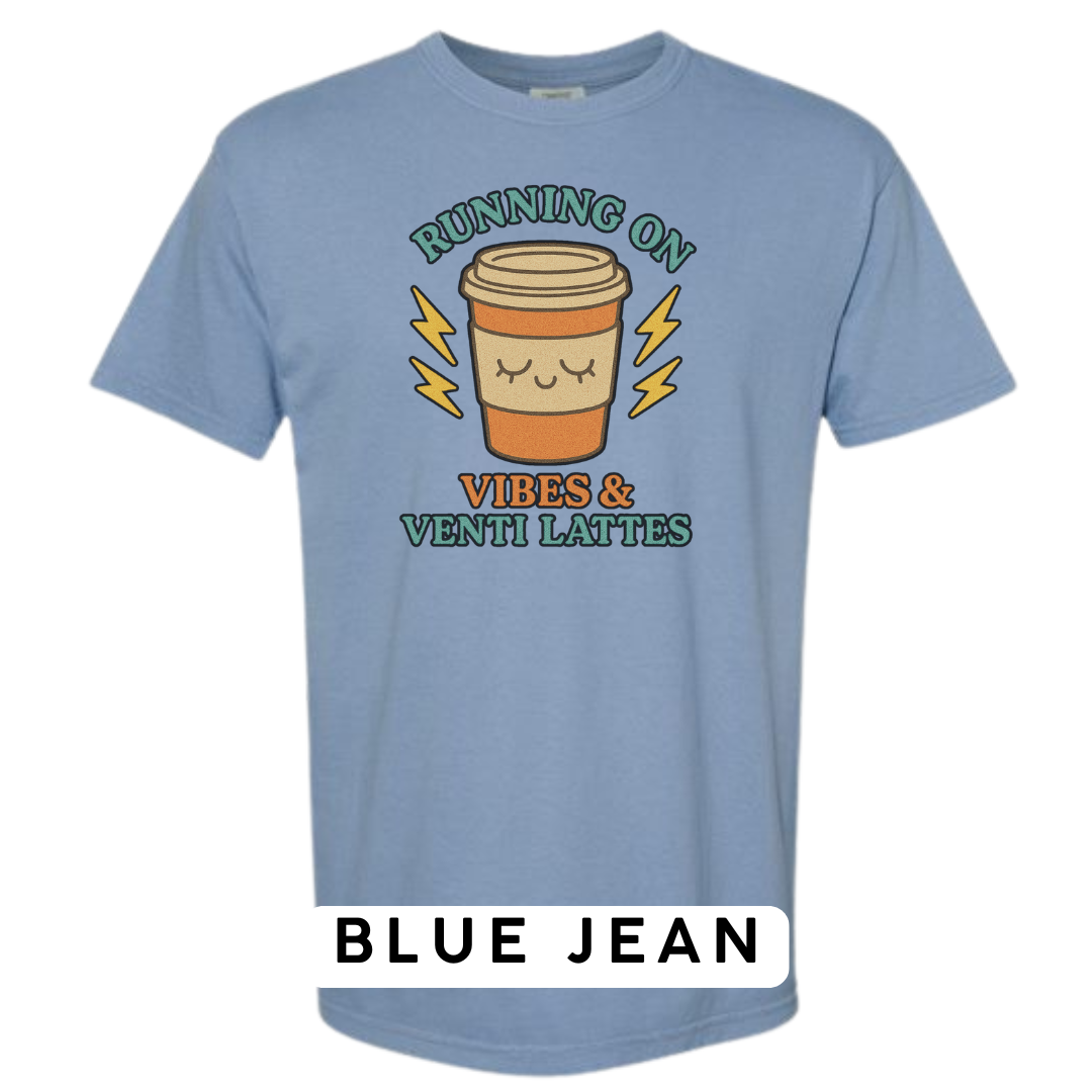 Running on Vibes & Venti Lattes Graphic T-Shirt