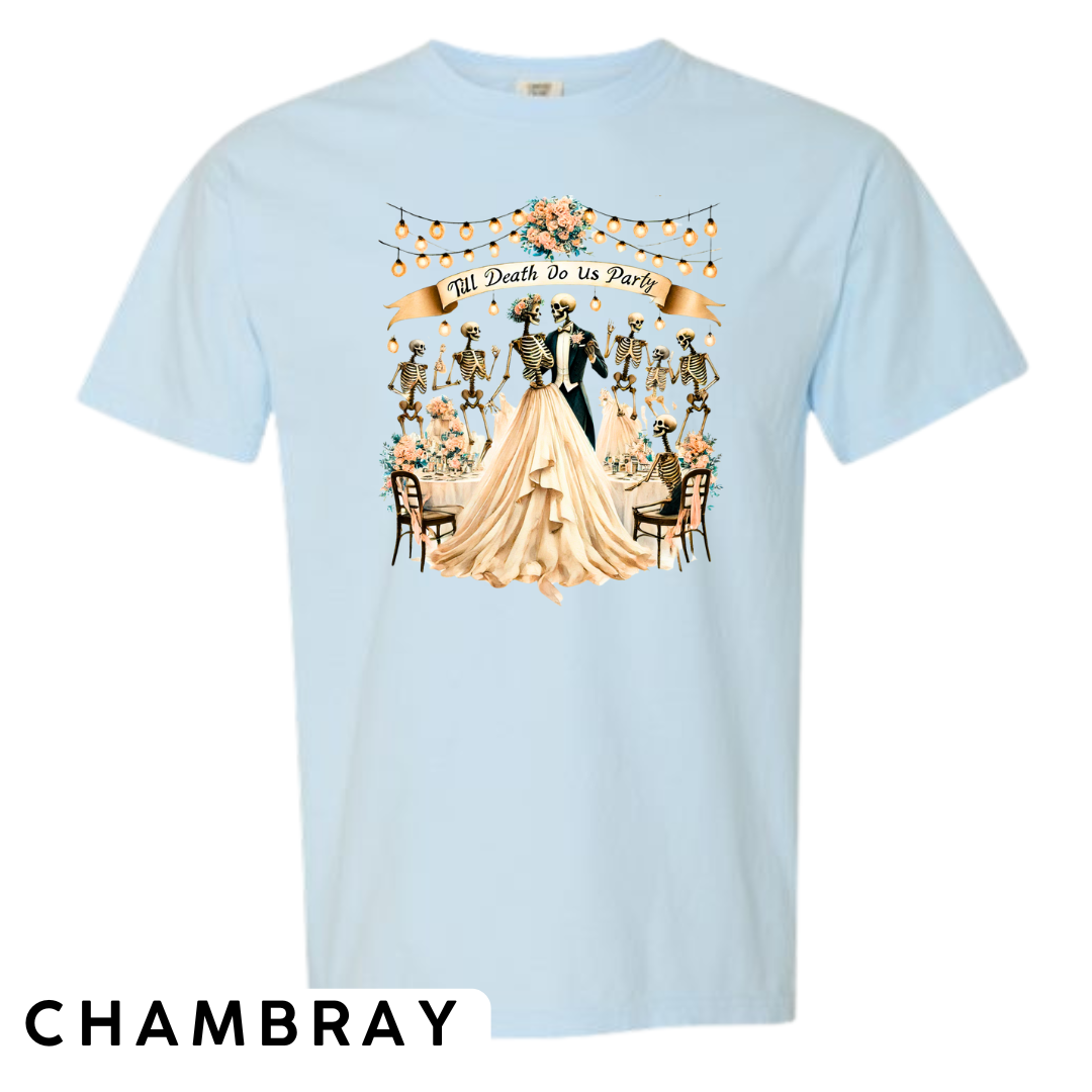 Till Death Do Us Party Graphic T-Shirt