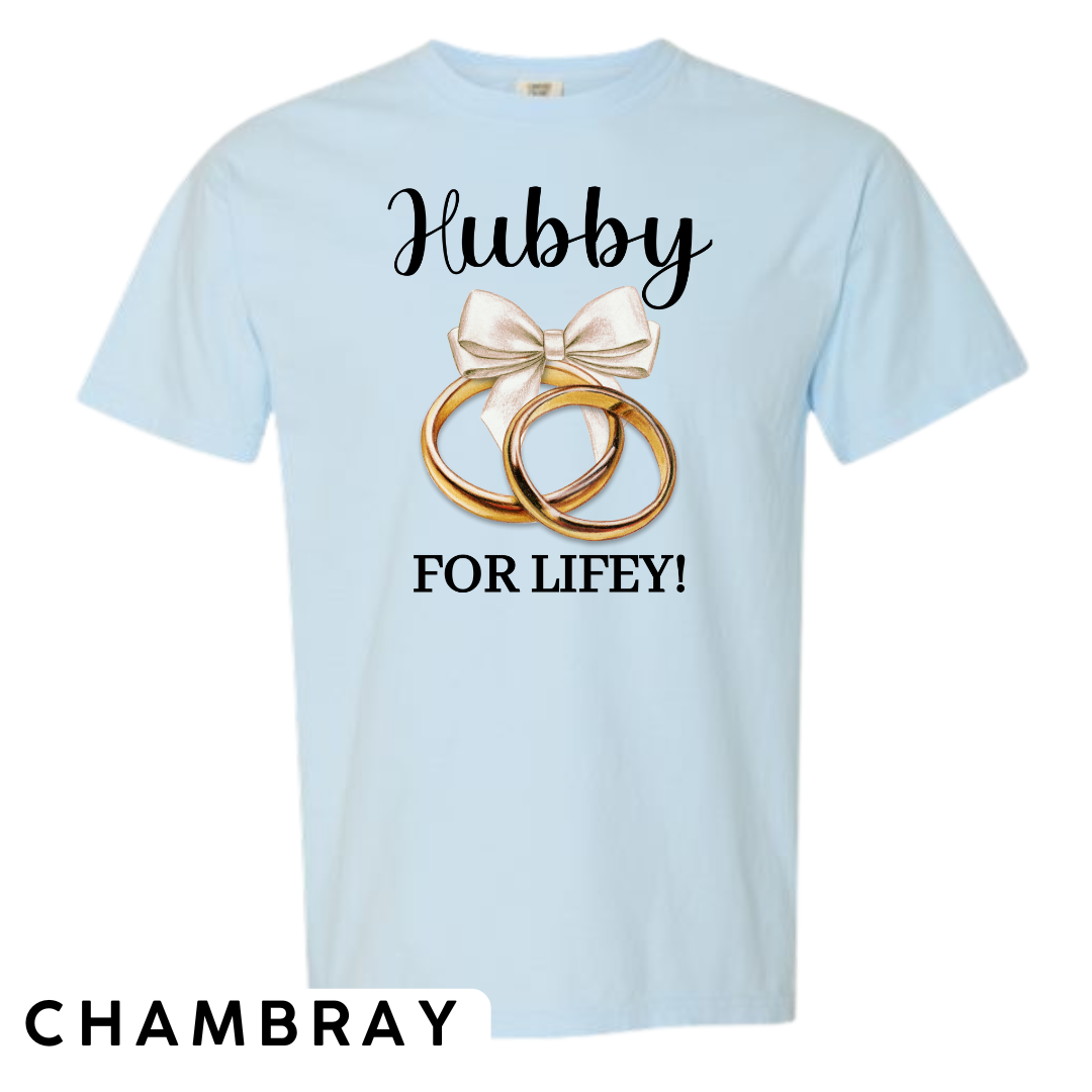 Hubby for Lifey! Graphic T-Shirt