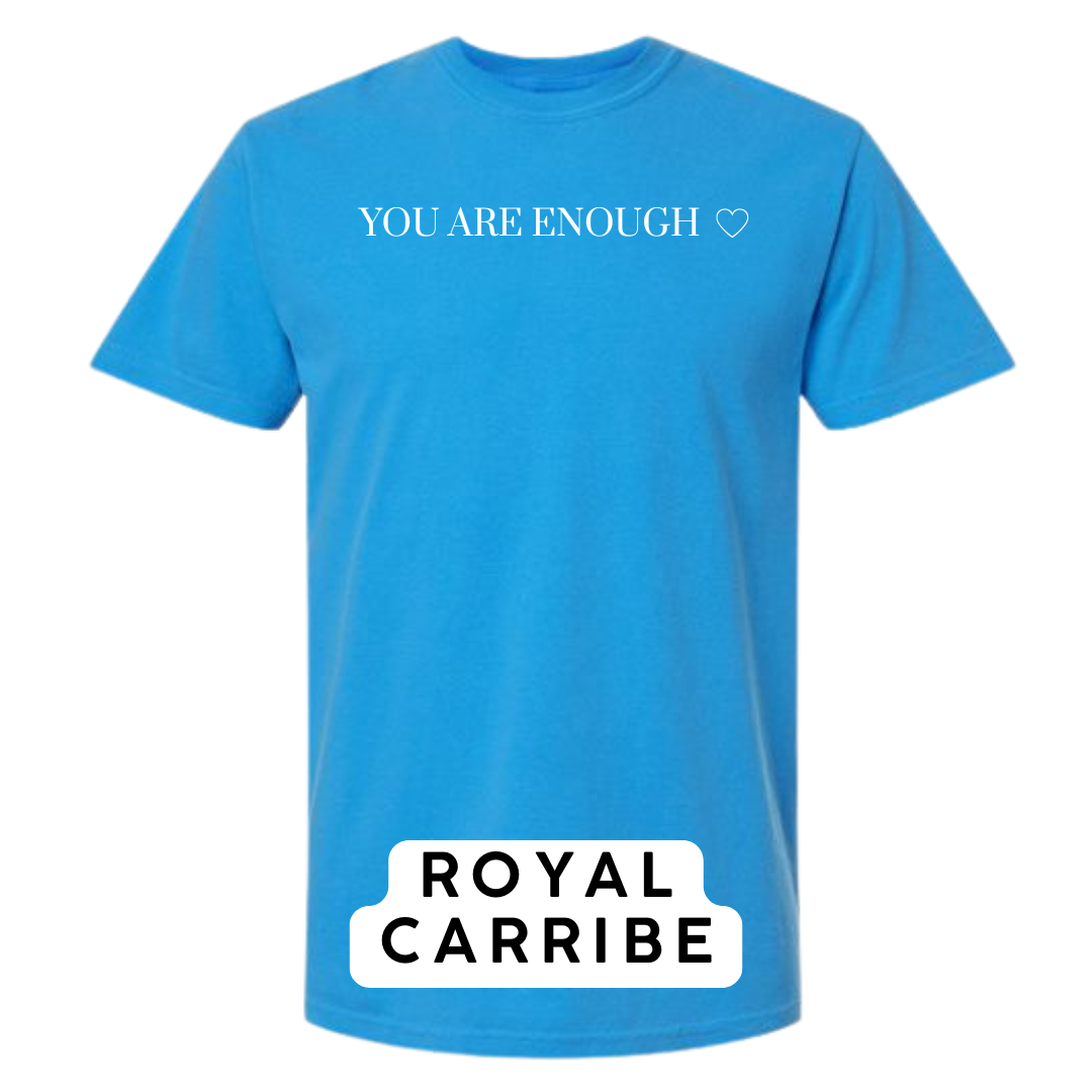 You Are Enough Graphic T-Shirt