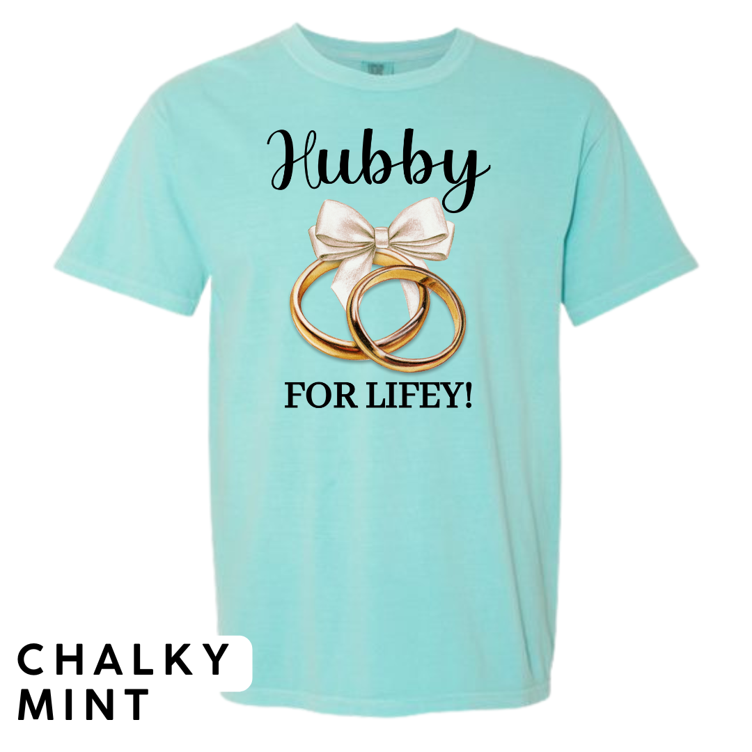 Hubby for Lifey! Graphic T-Shirt