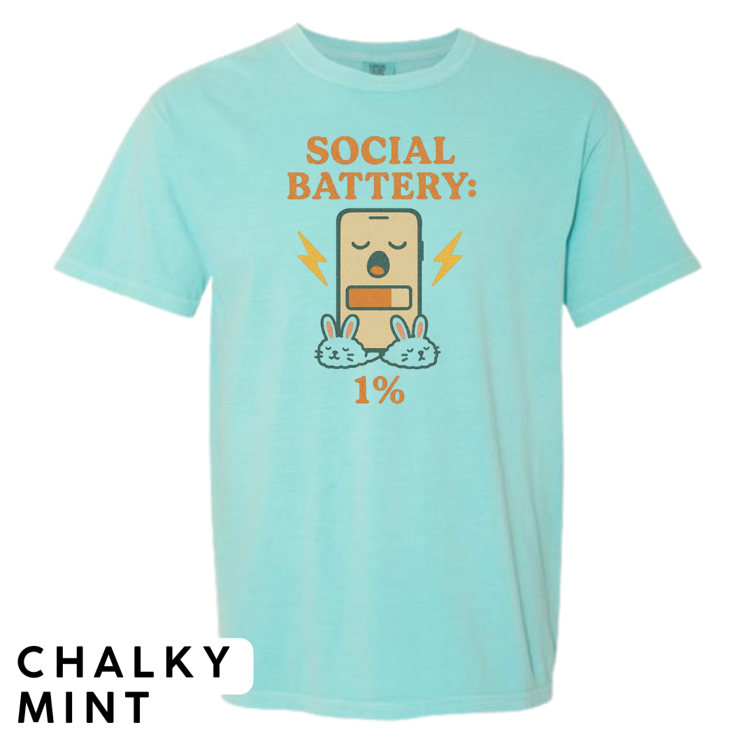 Social Battery: 1% Graphic T-Shirt