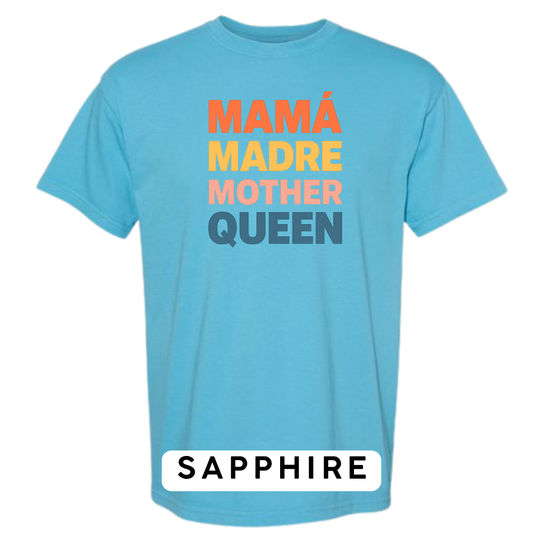 Mamá Madre Mother Queen Graphic T-Shirt