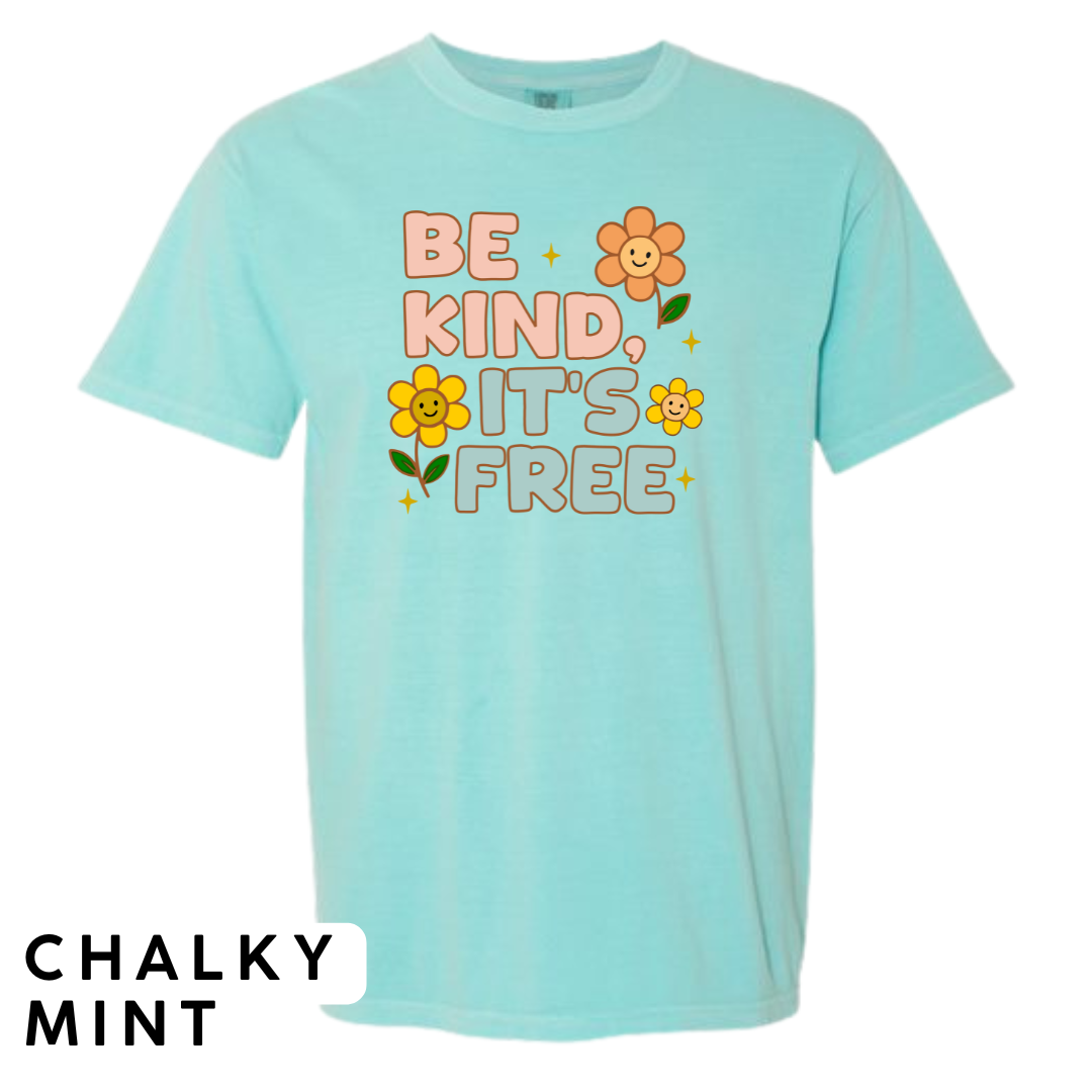 Be Kind, It’s Free Graphic T-Shirt
