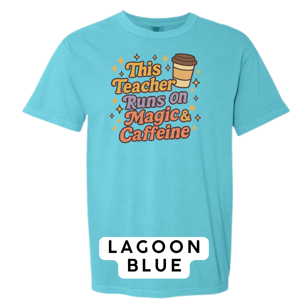 This Teacher Runs on Magic & Caffeine Graphic T-Shirt