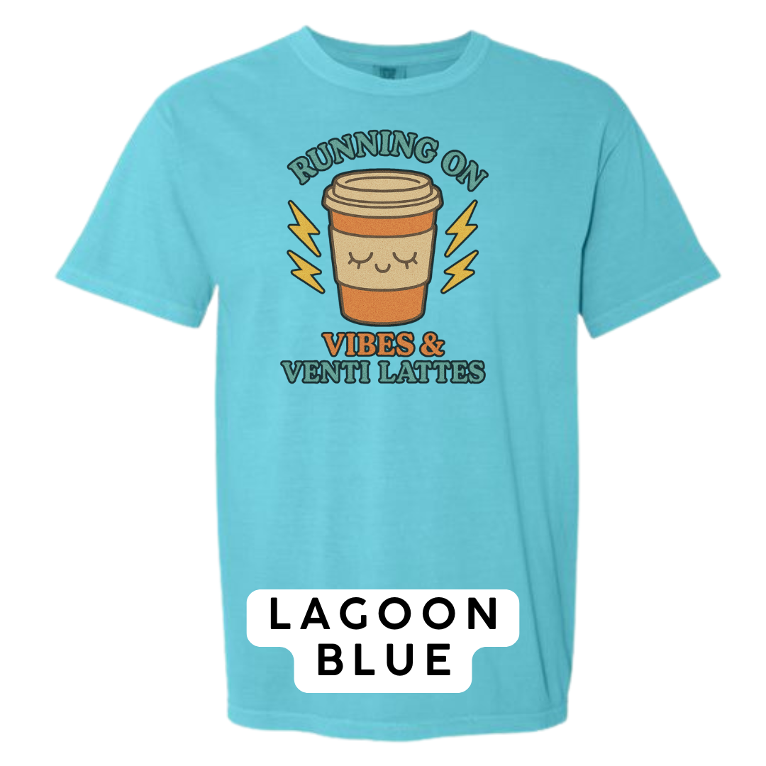 Running on Vibes & Venti Lattes Graphic T-Shirt