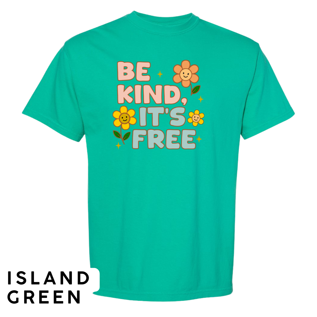 Be Kind, It’s Free Graphic T-Shirt