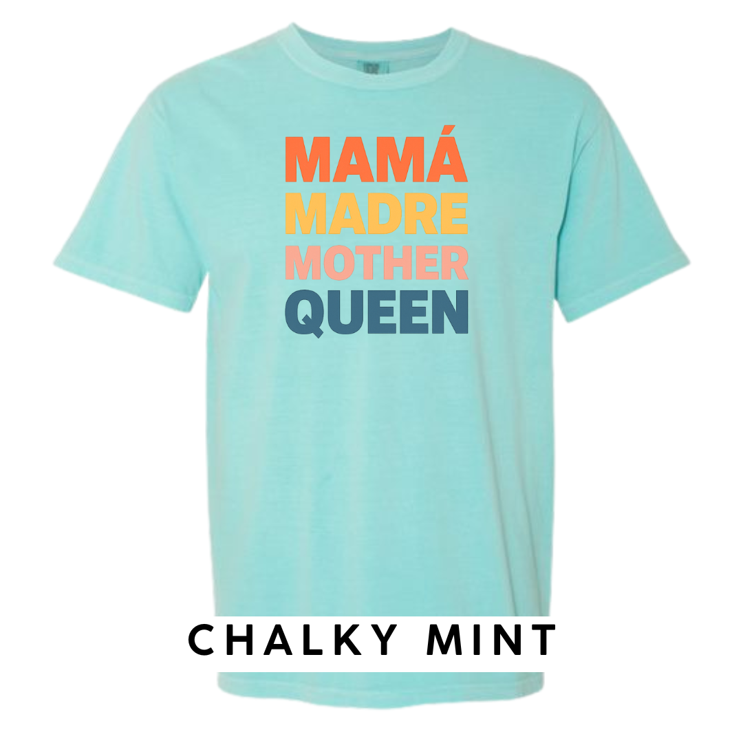 Mamá Madre Mother Queen Graphic T-Shirt