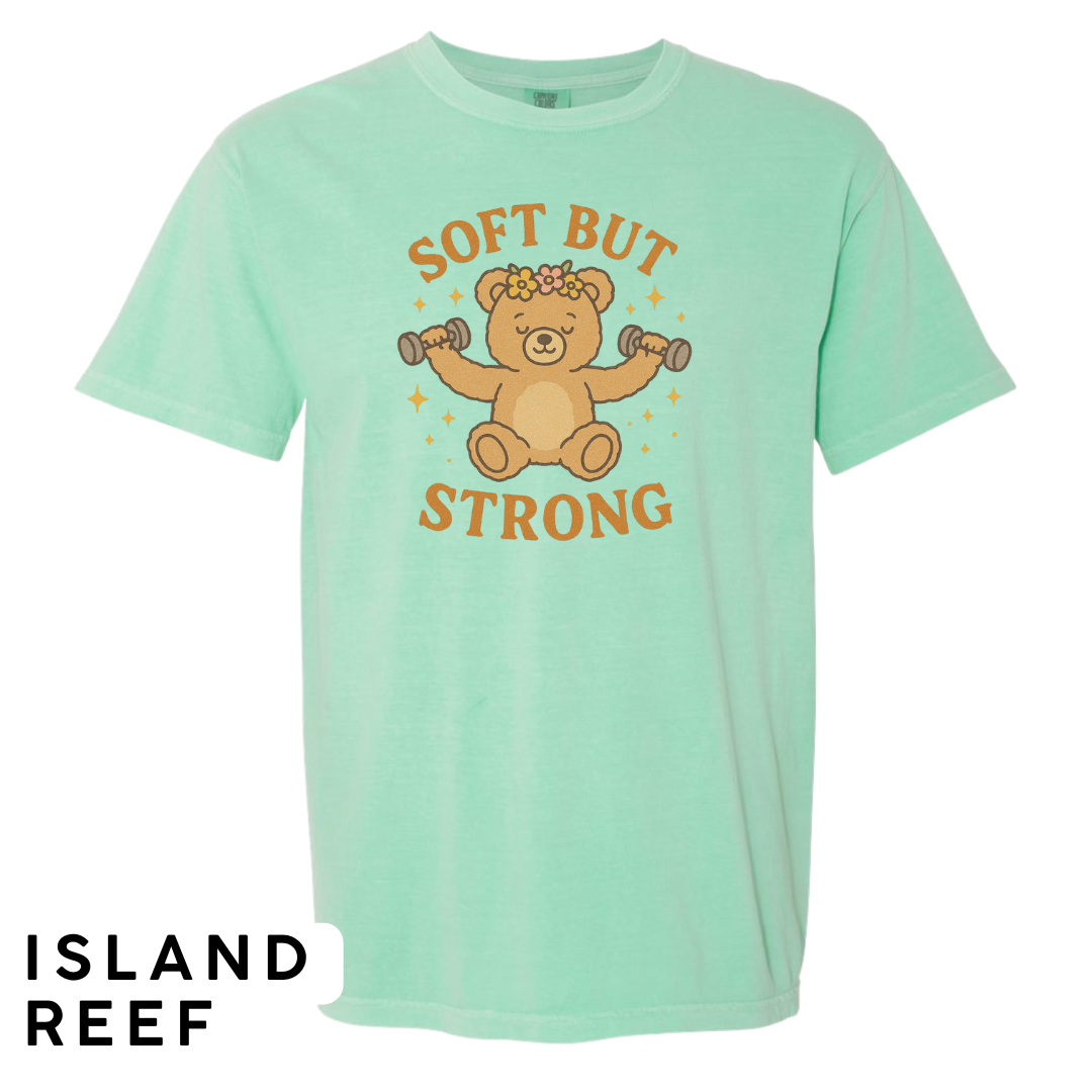 Soft But Strong Graphic T-Shirt