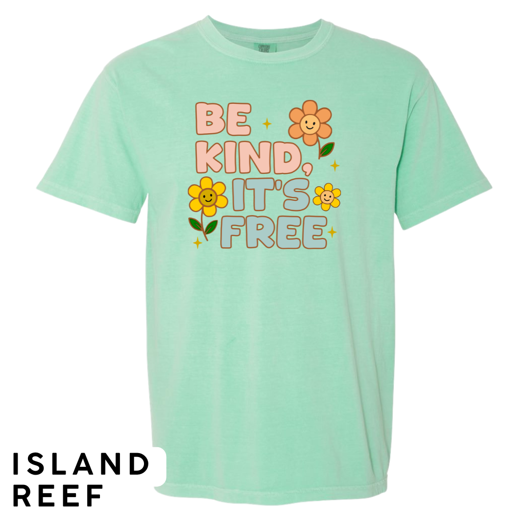 Be Kind, It’s Free Graphic T-Shirt