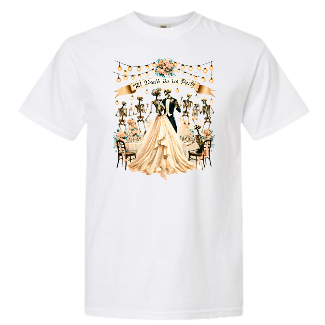 Till Death Do Us Party Graphic T-Shirt