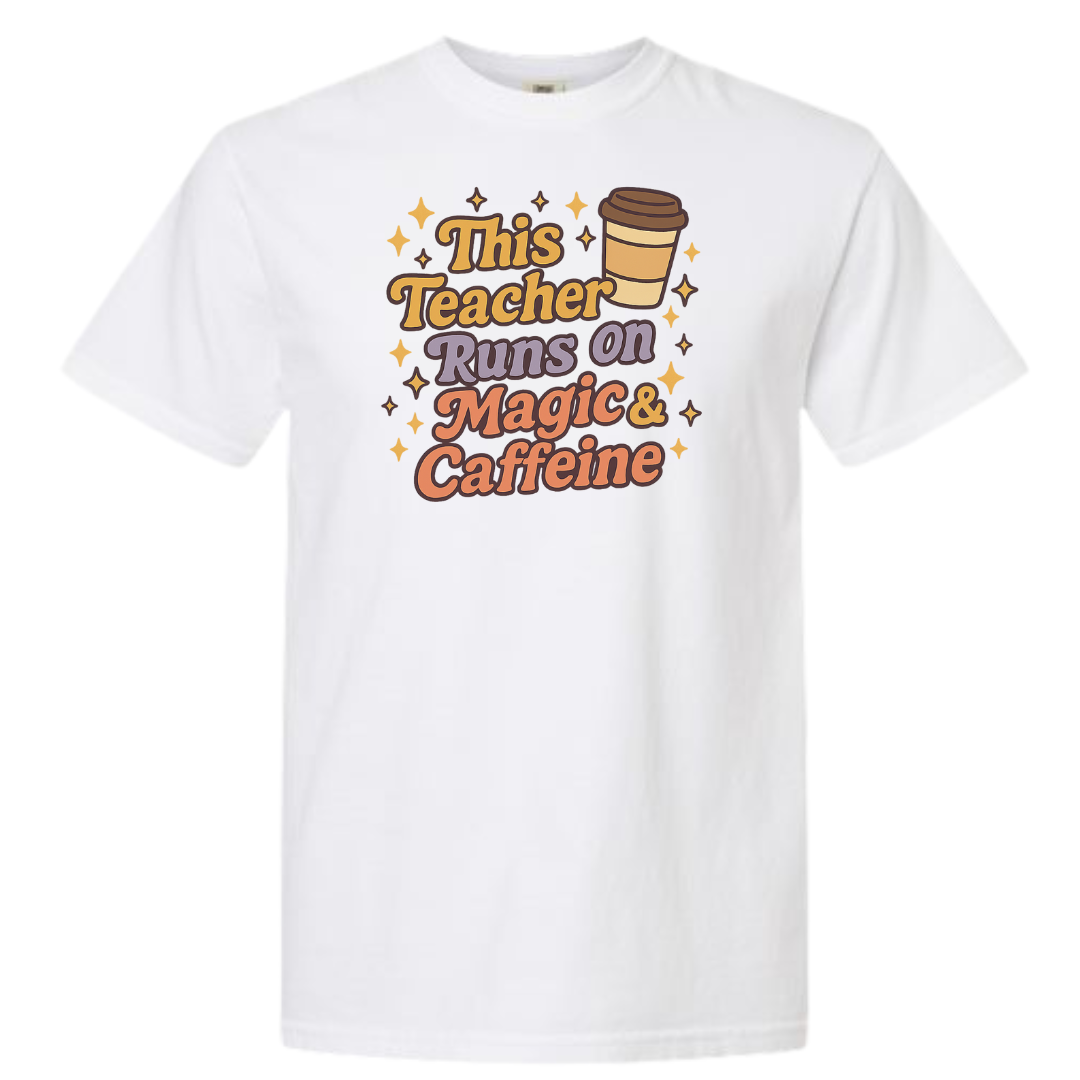 This Teacher Runs on Magic & Caffeine Graphic T-Shirt