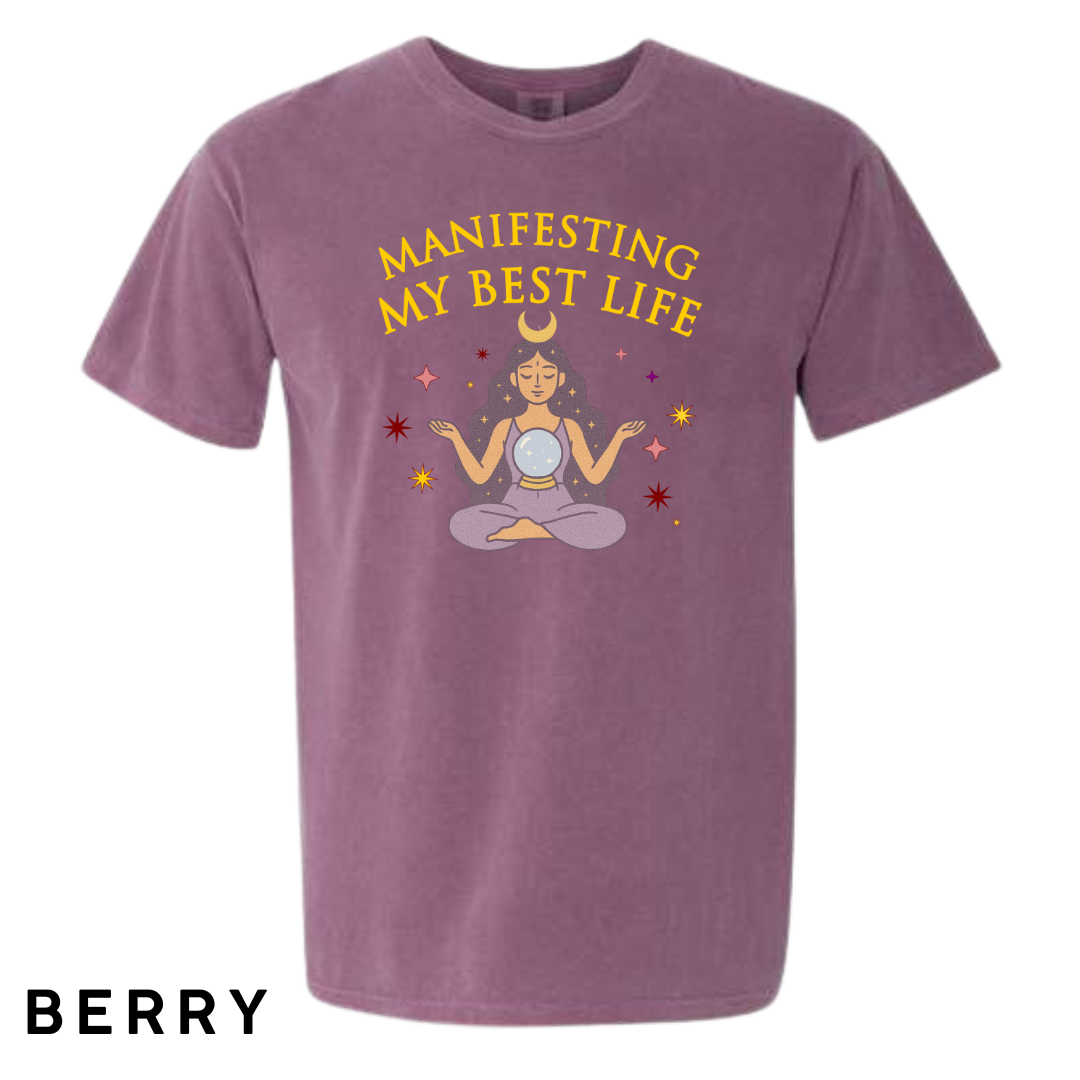 Manifesting My Best Life Graphic T-Shirt
