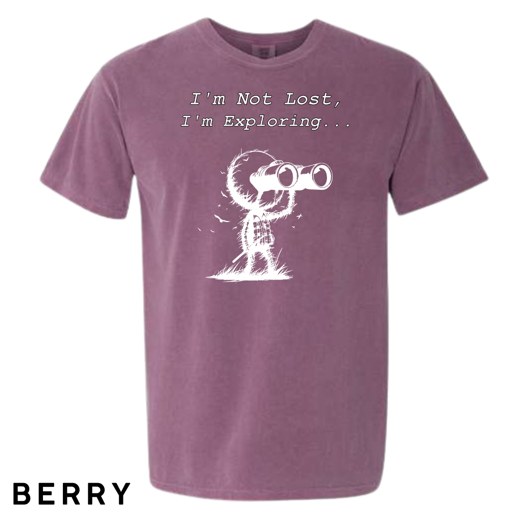 I'm Not Lost, I'm Exploring Graphic T-Shirt
