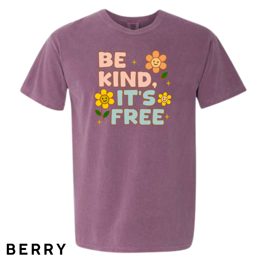 Be Kind, It’s Free Graphic T-Shirt