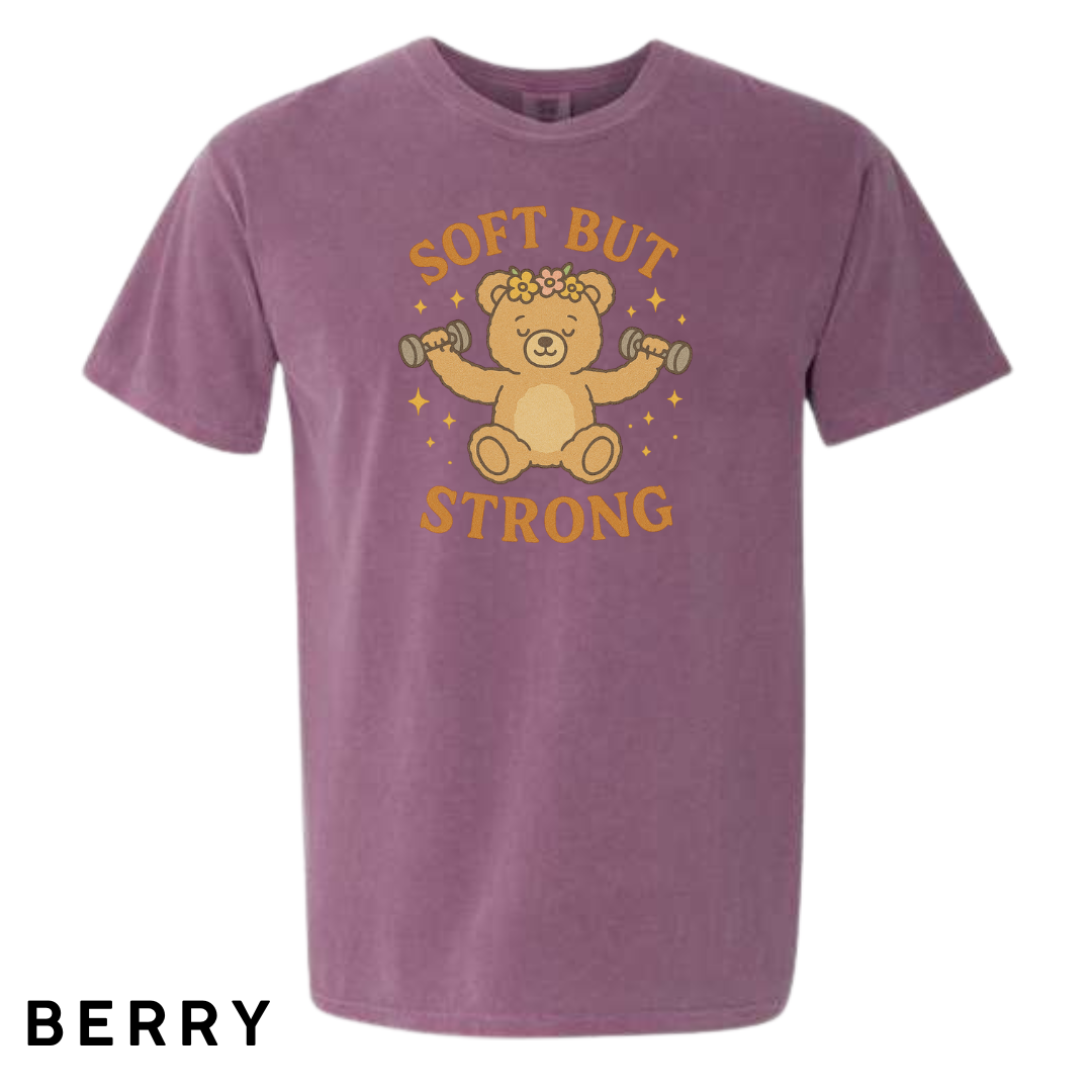Soft But Strong Graphic T-Shirt
