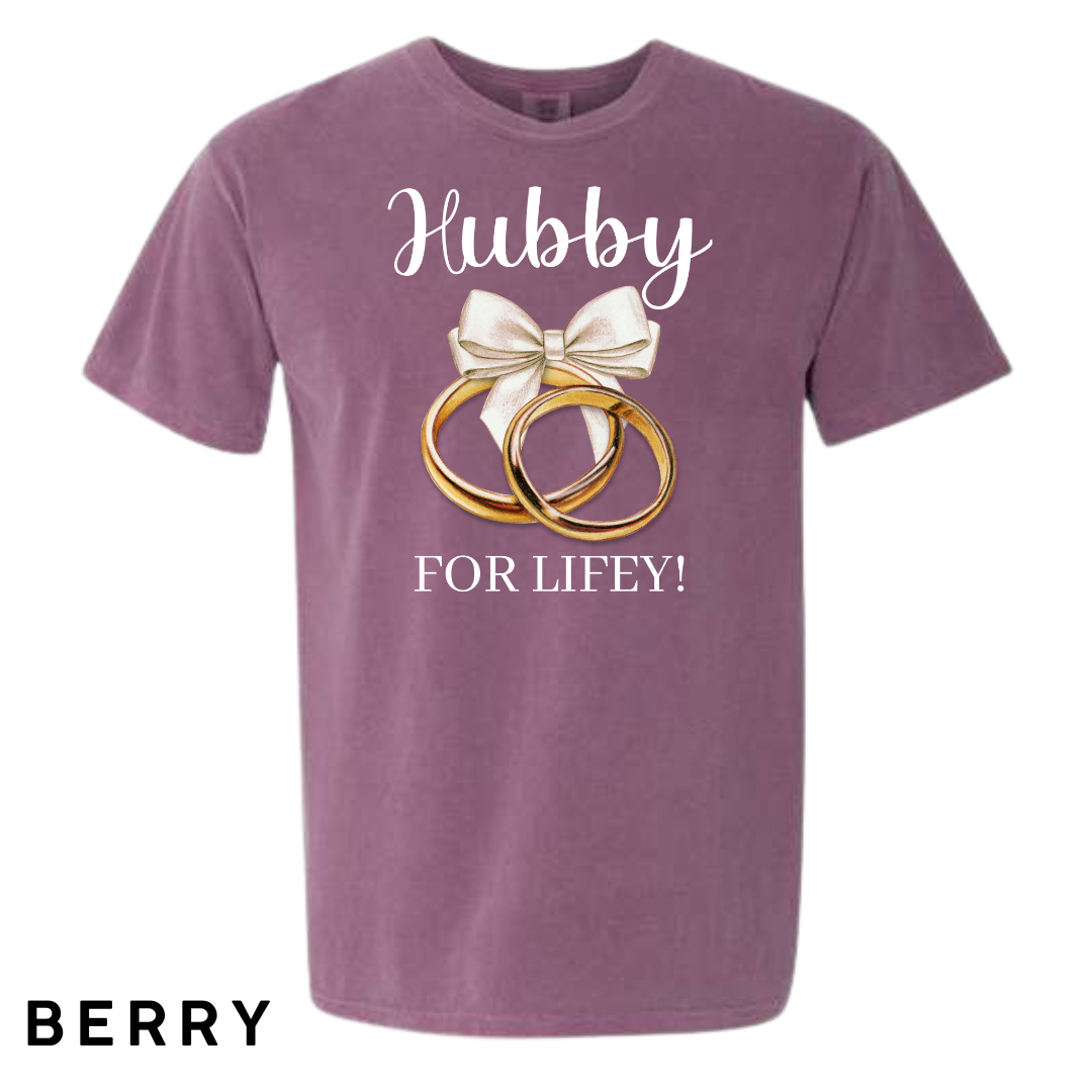 Hubby for Lifey! Graphic T-Shirt